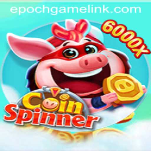 Discover the Thrills of CoinSpinner: Experience Epoch Game Login