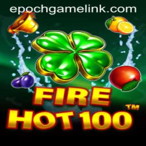 Exploring FireHot100: The Epoch Game Login Revolution