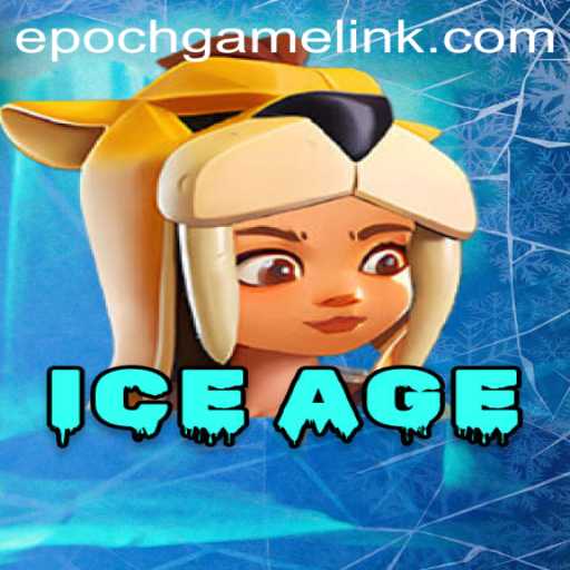 Explore the Icy World of IceAge: A Journey into Epoch Game Login