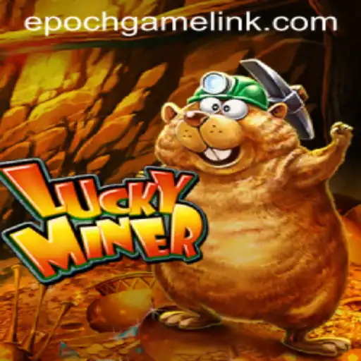 Exploring LuckyMiner: The New Era of Epoch Game Login