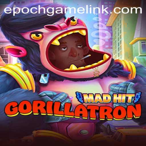 MadHitGorillatron: A Dive into the Epoch Game Login Phenomenon
