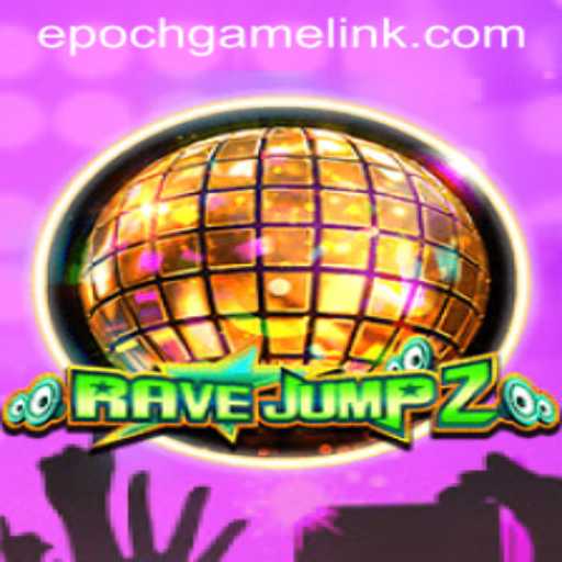 Exploring the Thrills of RaveJump2 and the Innovative Epoch Game Login
