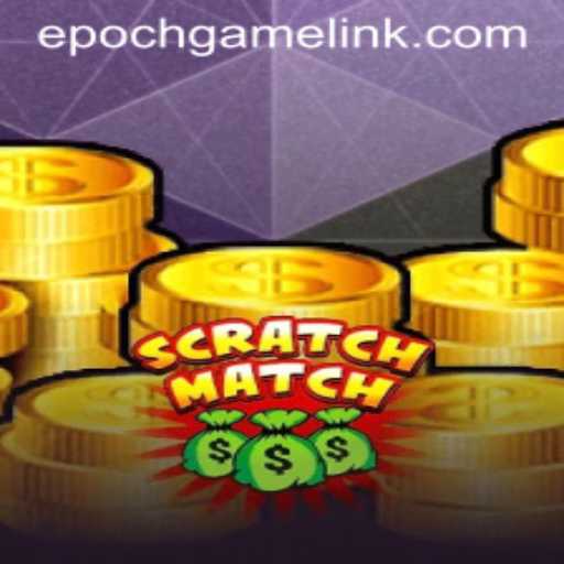 Discovering ScratchMatch: The Epoch Game Login Experience