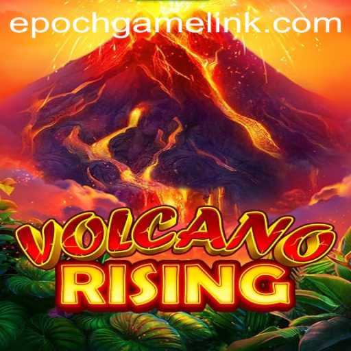 VolcanoRising: Navigating the Epoch Game Login